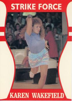 1991 Little Sun Ladies Pro Bowling Tour Strike Force #47 Karen Wakefield Front